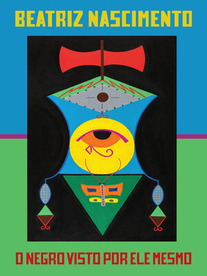cover image of O negro visto por ele mesmo